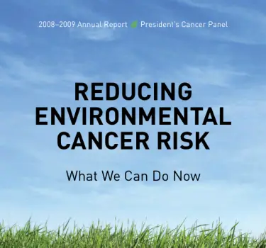 pcpreport Presidents Cancer Panel Report Links Chemicals & Non Organic Food To Cancer.